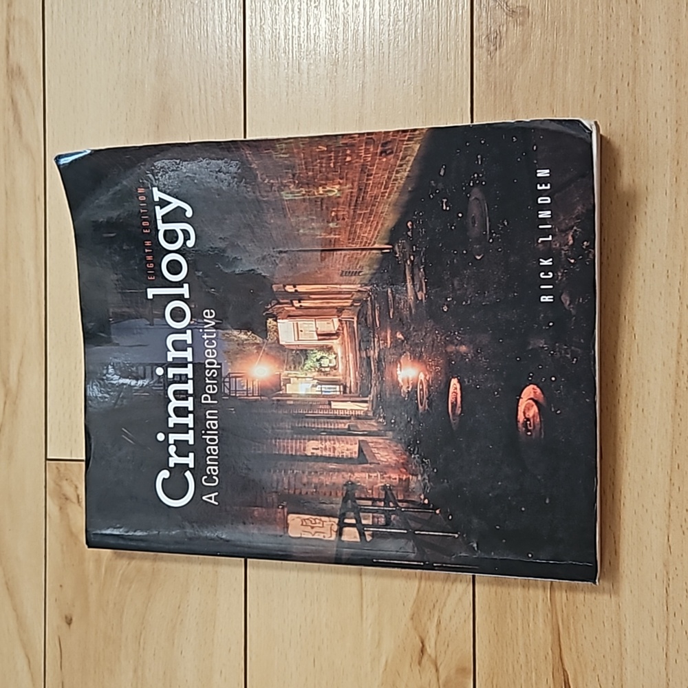 Criminology A Canadian Perspective  8th edition College University Textbook